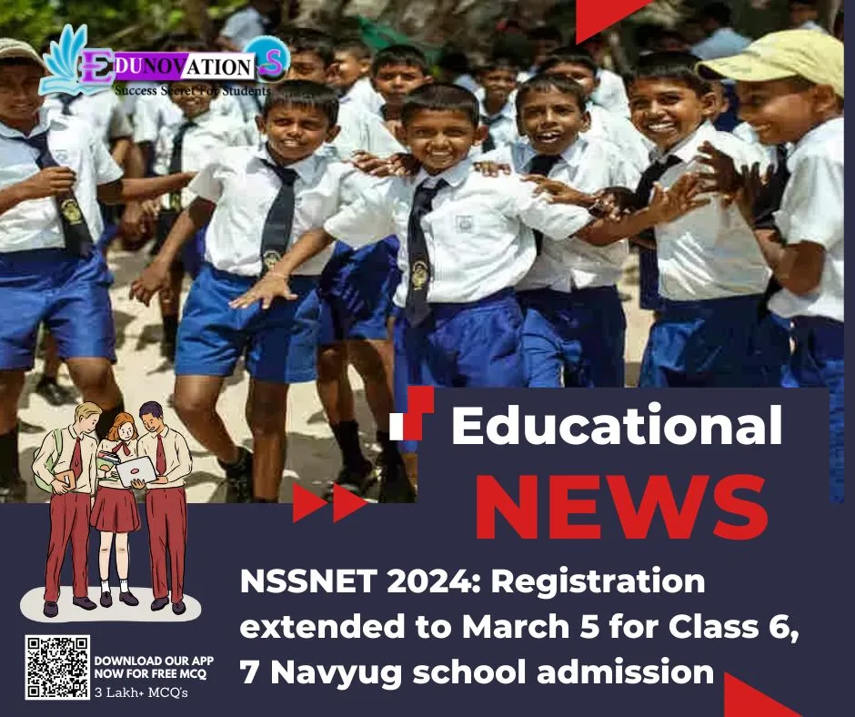 NSSNET 2024 Registration Extended To March 5 For Class 6 7 Navyug   News 1 15 Jpg.webp