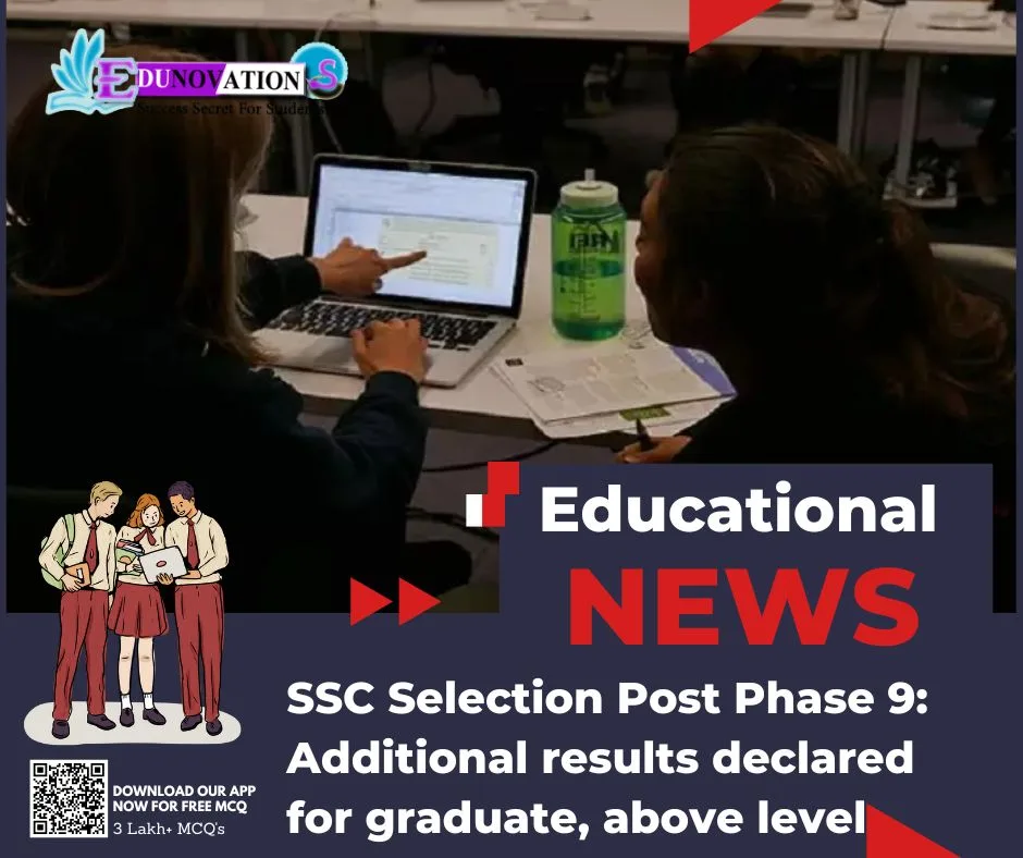 SSC Selection Post Phase 9: Additional results declared for graduate, above level