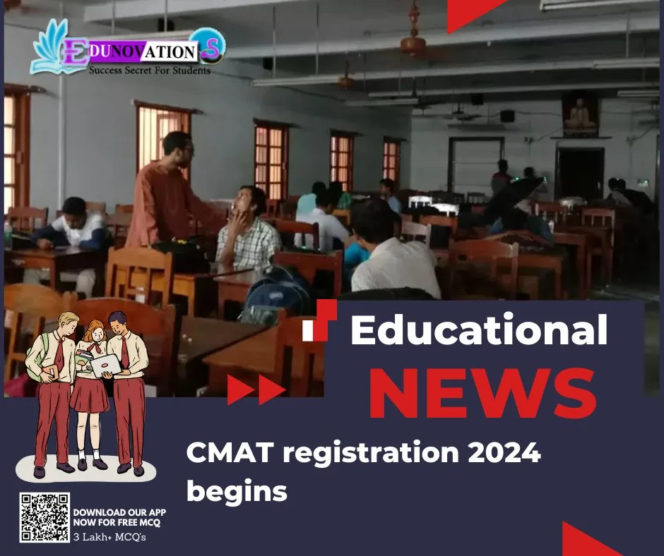 CMAT registration 2024 begins Edunovations