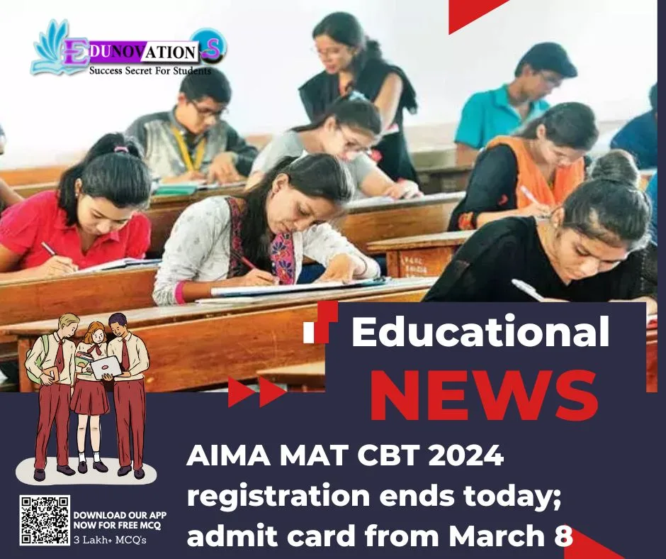 AIMA MAT CBT 2024 registration ends today; admit card from March 8