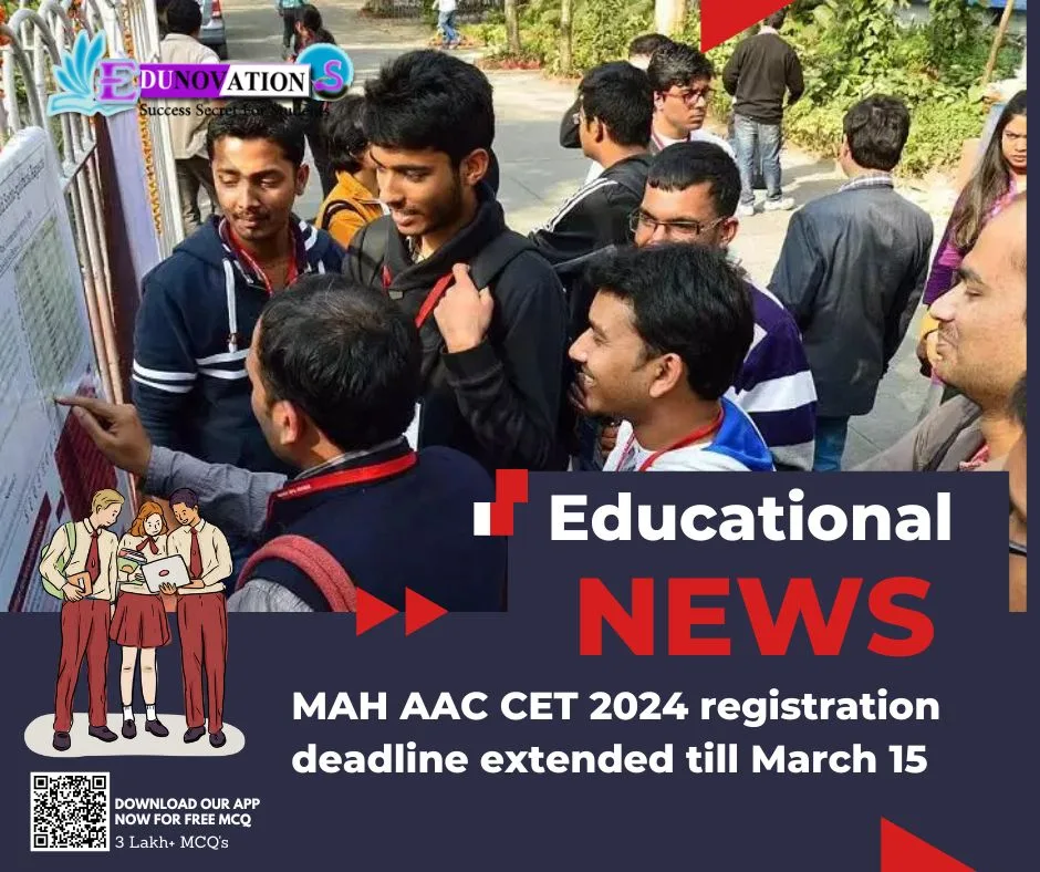 MAH AAC CET 2024 registration deadline extended till March 15