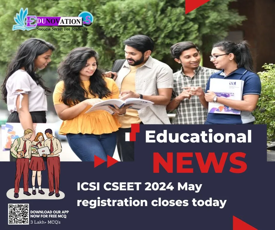 ICSI CSEET 2024 May registration closes today