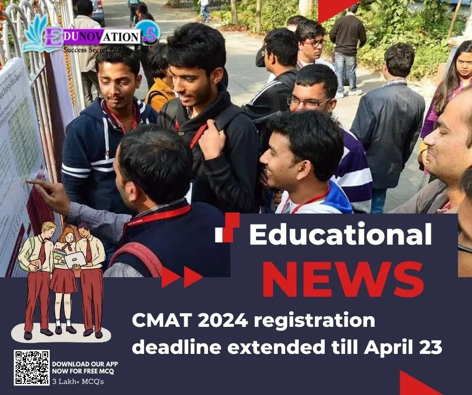 CMAT 2024 registration deadline extended till April 23