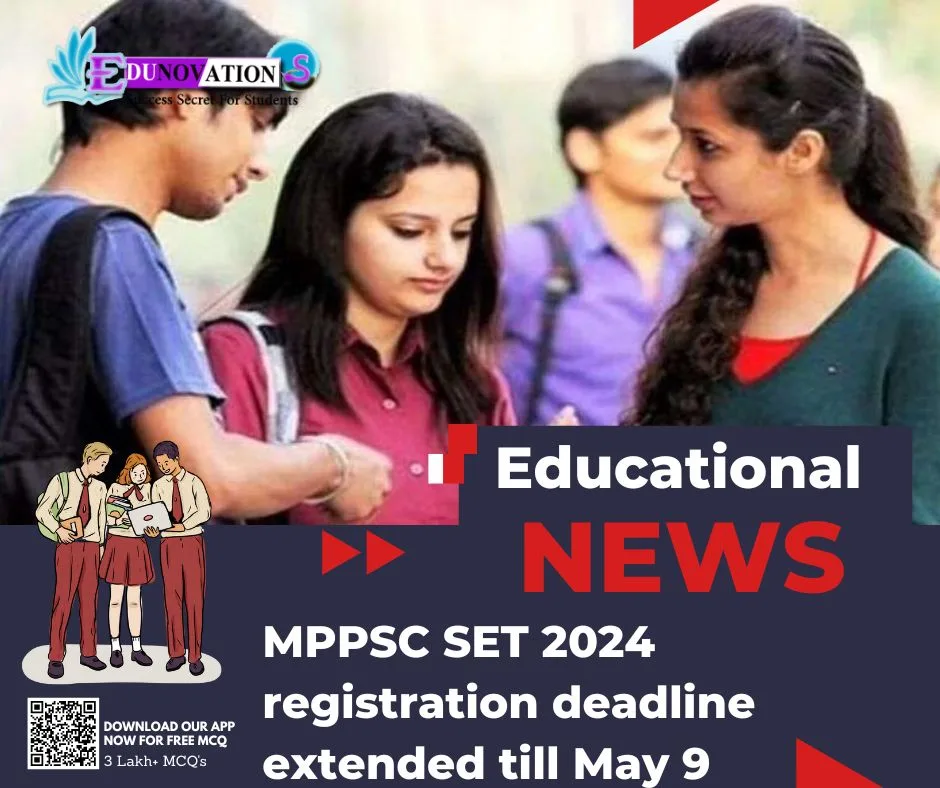MPPSC SET 2024 registration deadline extended till May 9