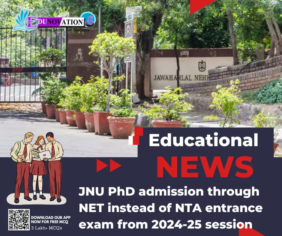 JNU PhD admission through NET instead of NTA entrance exam from 202425