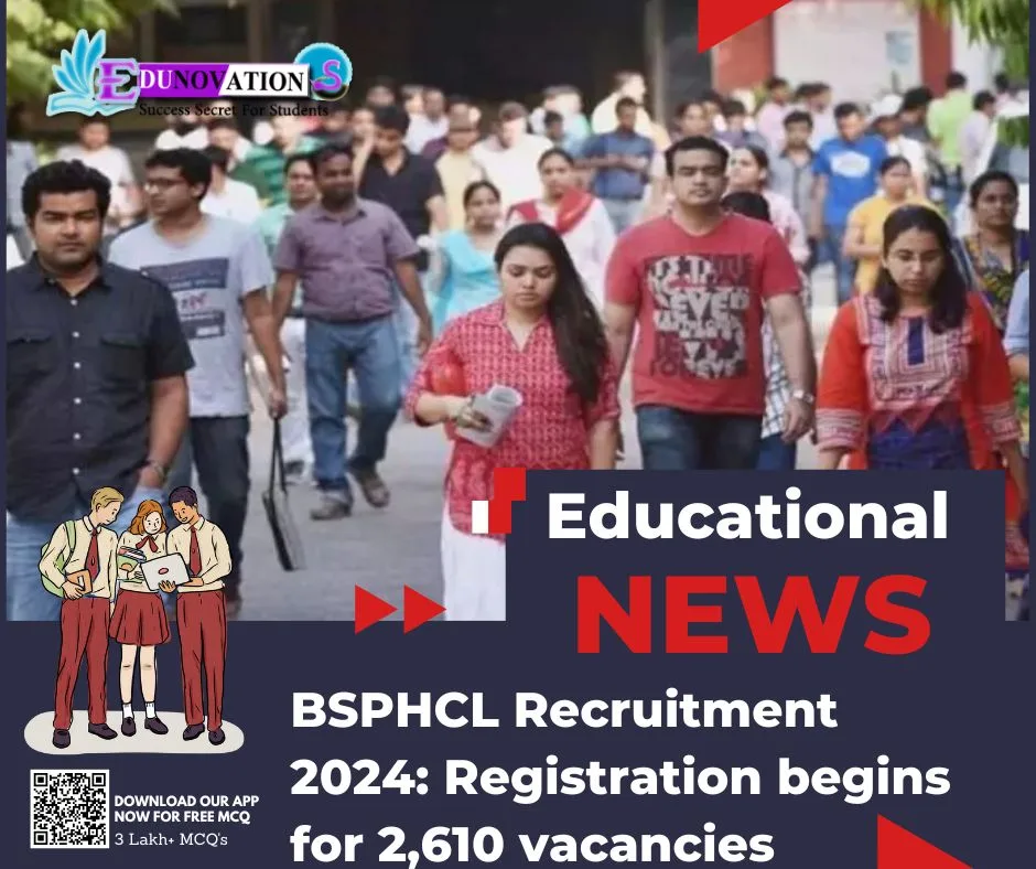 BSPHCL Recruitment 2024: Registration begins for 2,610 vacancies