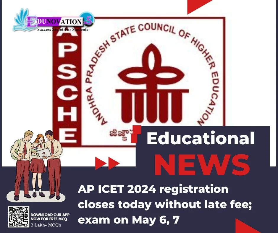 AP ICET 2024 registration closes today without late fee; exam on May 6, 7