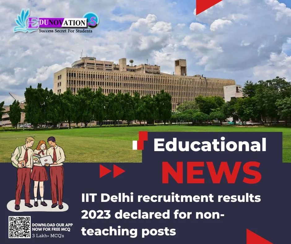 IIT Delhi recruitment results 2023 declared for non-teaching posts