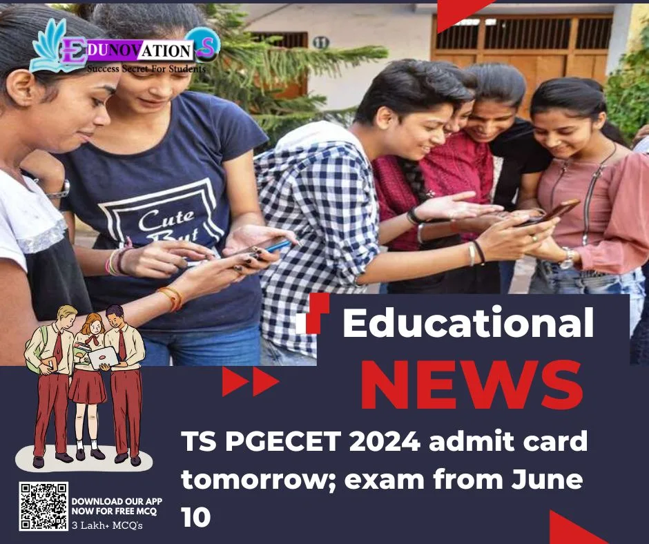 TS PGECET 2024 admit card tomorrow; exam from June 10