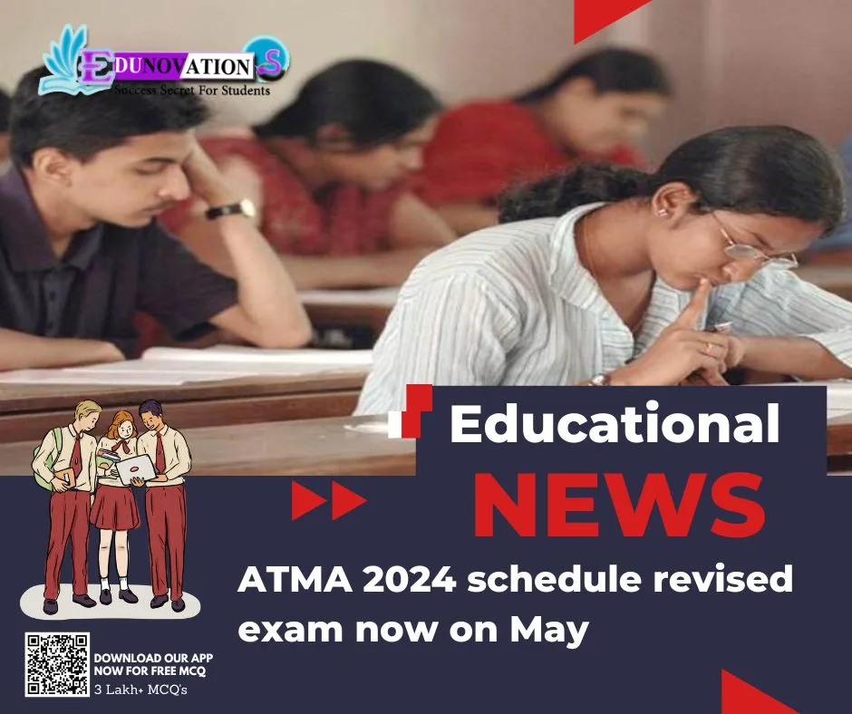 ATMA 2024 schedule revised exam now on May