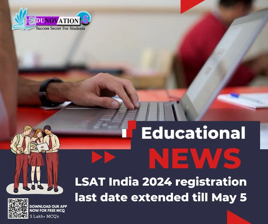 LSAT India 2024 registration last date extended till May 5