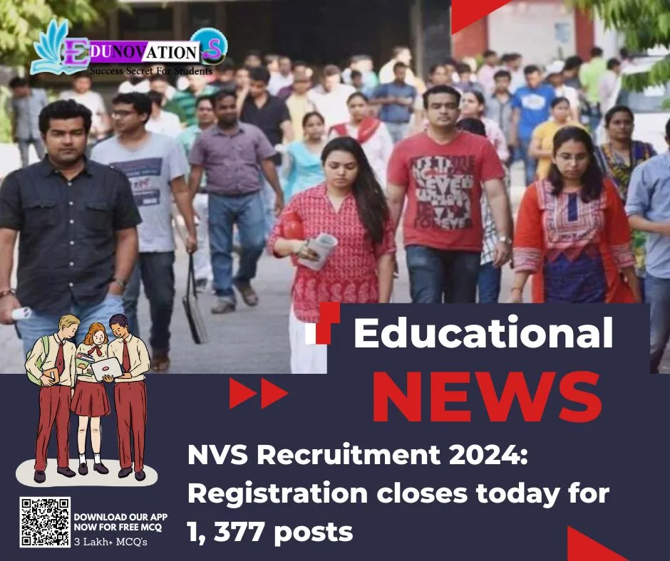 NVS Recruitment 2024: Registration closes today for 1, 377 posts