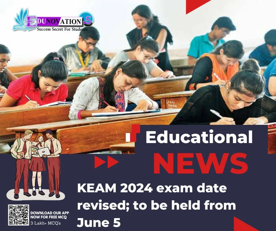 KEAM 2024 exam date revised; to be held from June 5