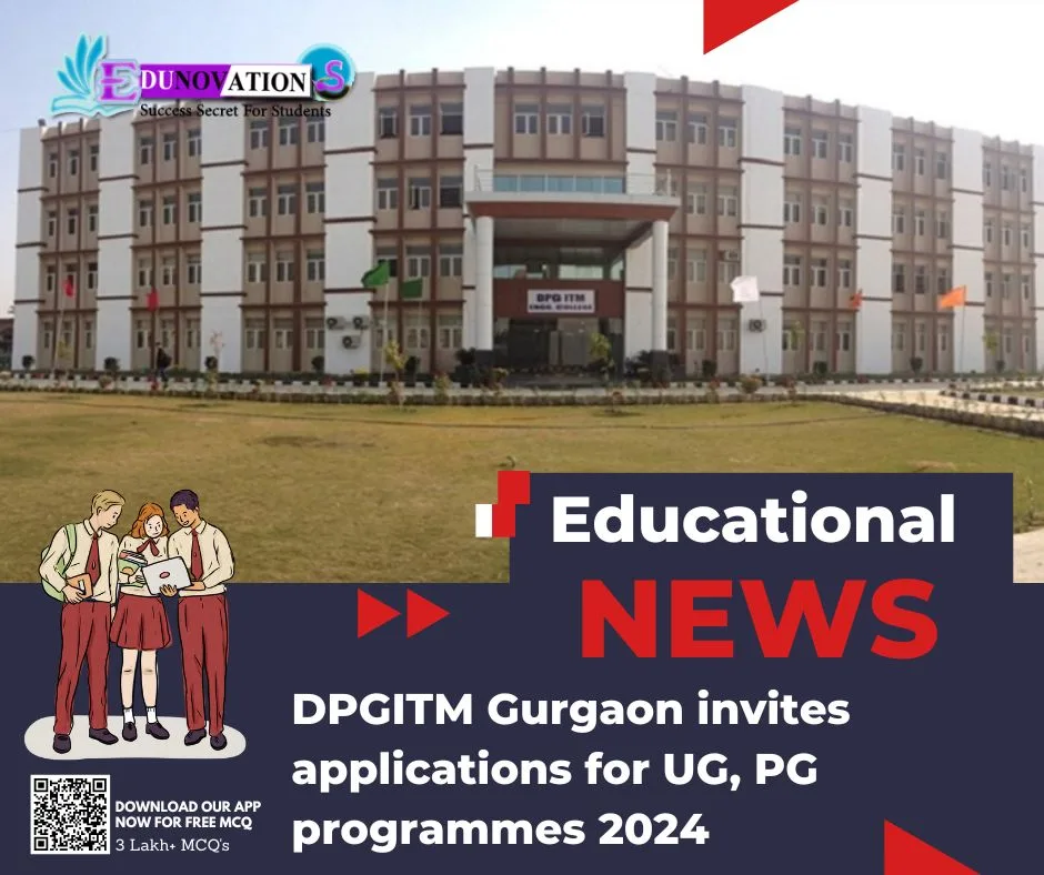 DPGITM Gurgaon invites applications for UG, PG programmes 2024