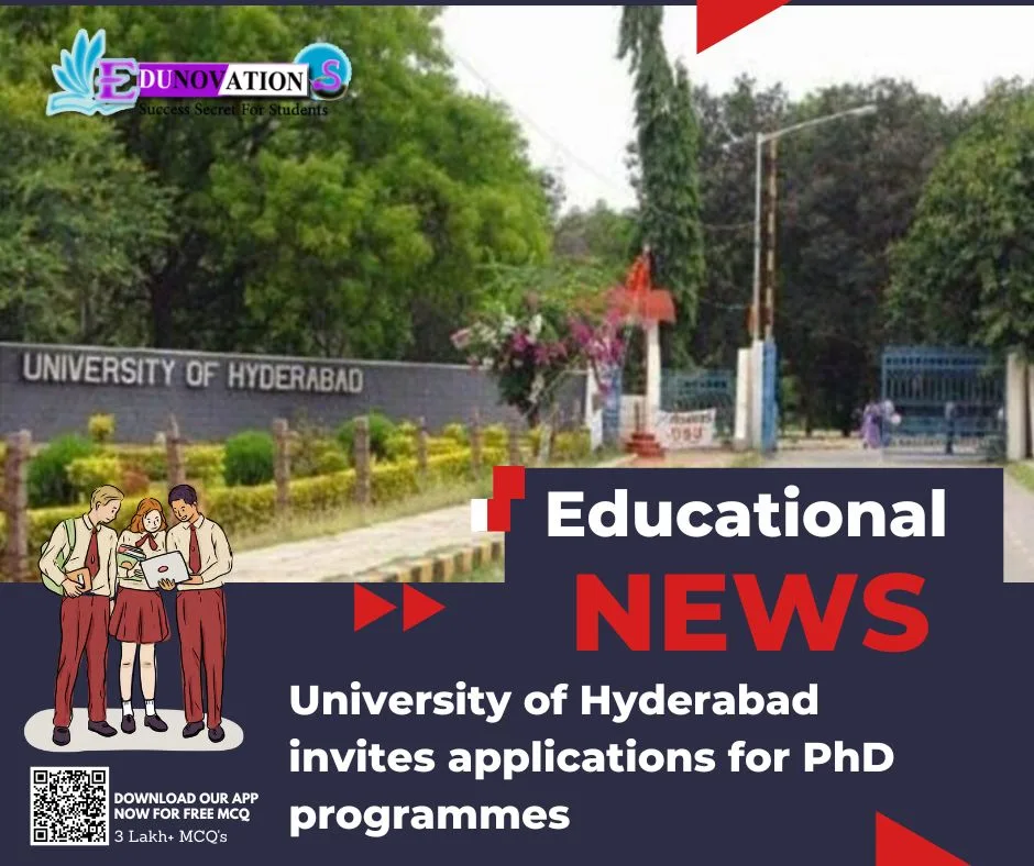 University of Hyderabad invites applications for PhD programmes ...