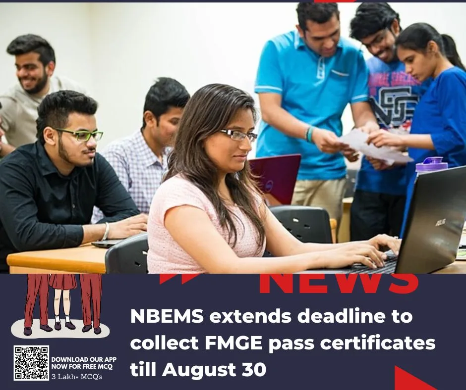 NBEMS extends deadline to collect FMGE pass certificates till August 30