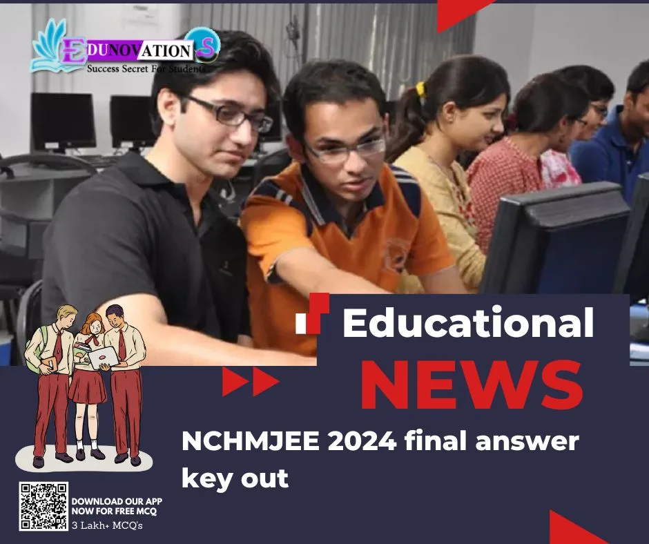 NCHMJEE 2024 final answer key out