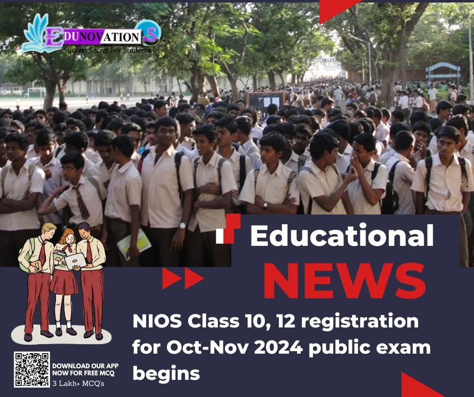 NIOS Class 10, 12 registration for Oct-Nov 2024 public exam begins ...