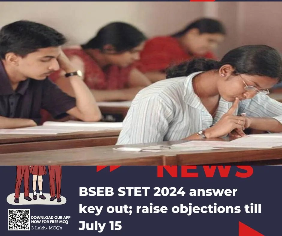 BSEB STET 2024 answer key out; raise objections till July 15