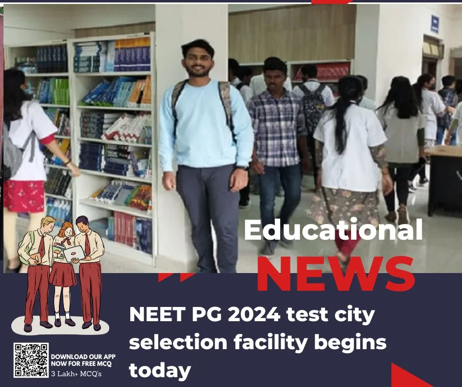 NEET PG 2024 test city selection facility begins today
