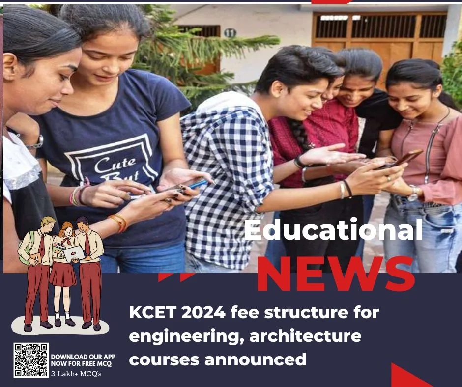 KCET 2024 fee structure for engineering, architecture courses announced