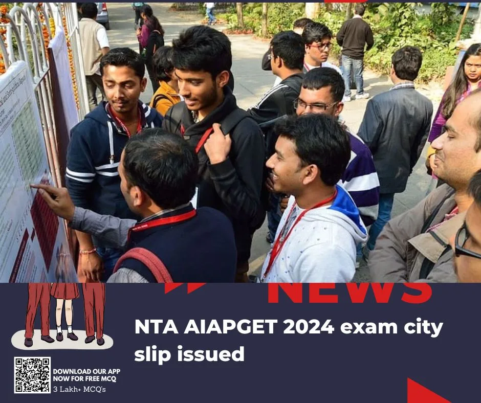 NTA AIAPGET 2024 exam city slip issued