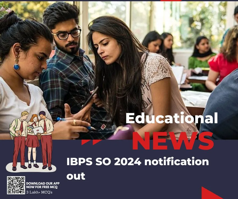 IBPS SO 2024 notification out