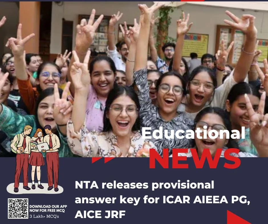 NTA releases provisional answer key for ICAR AIEEA PG, AICE JRF