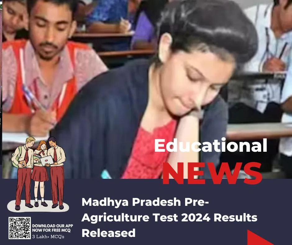 Madhya Pradesh PreAgriculture Test 2024 Results Released Edunovations