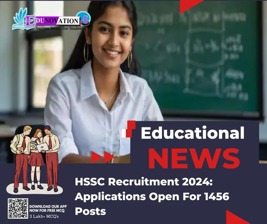 HSSC Recruitment 2024: Applications Open For 1456 Posts