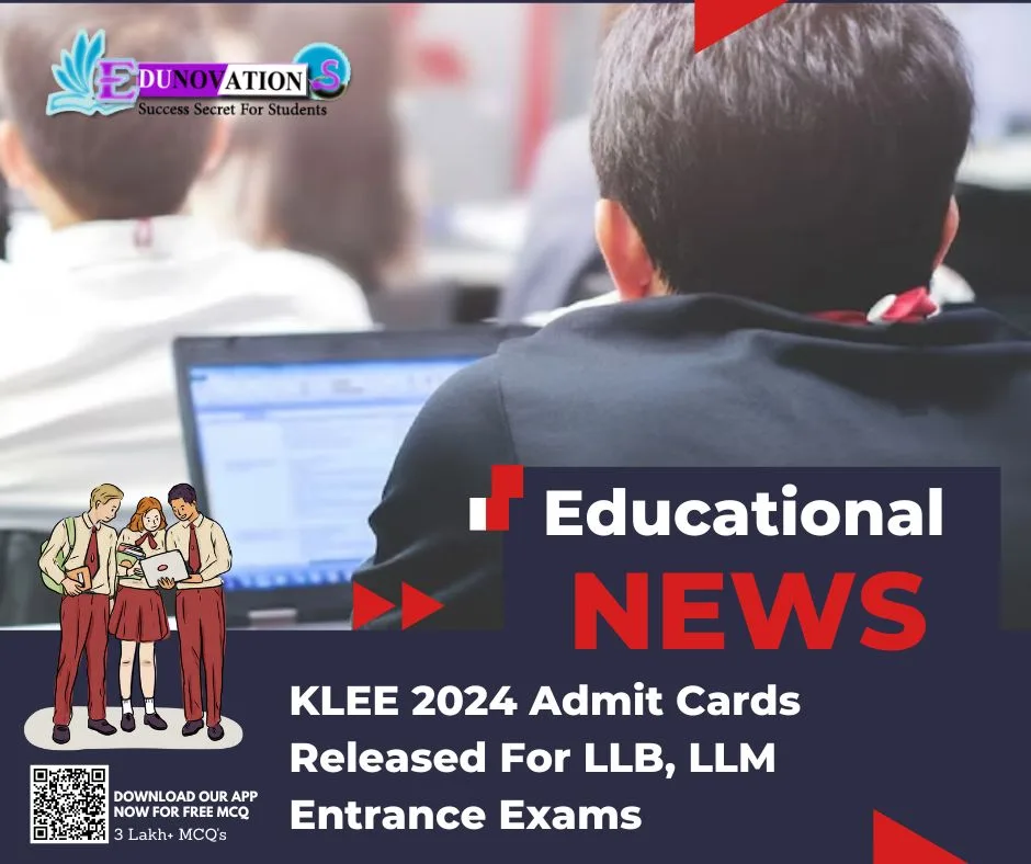 KLEE 2024 Admit Cards Released For LLB, LLM Entrance Exams