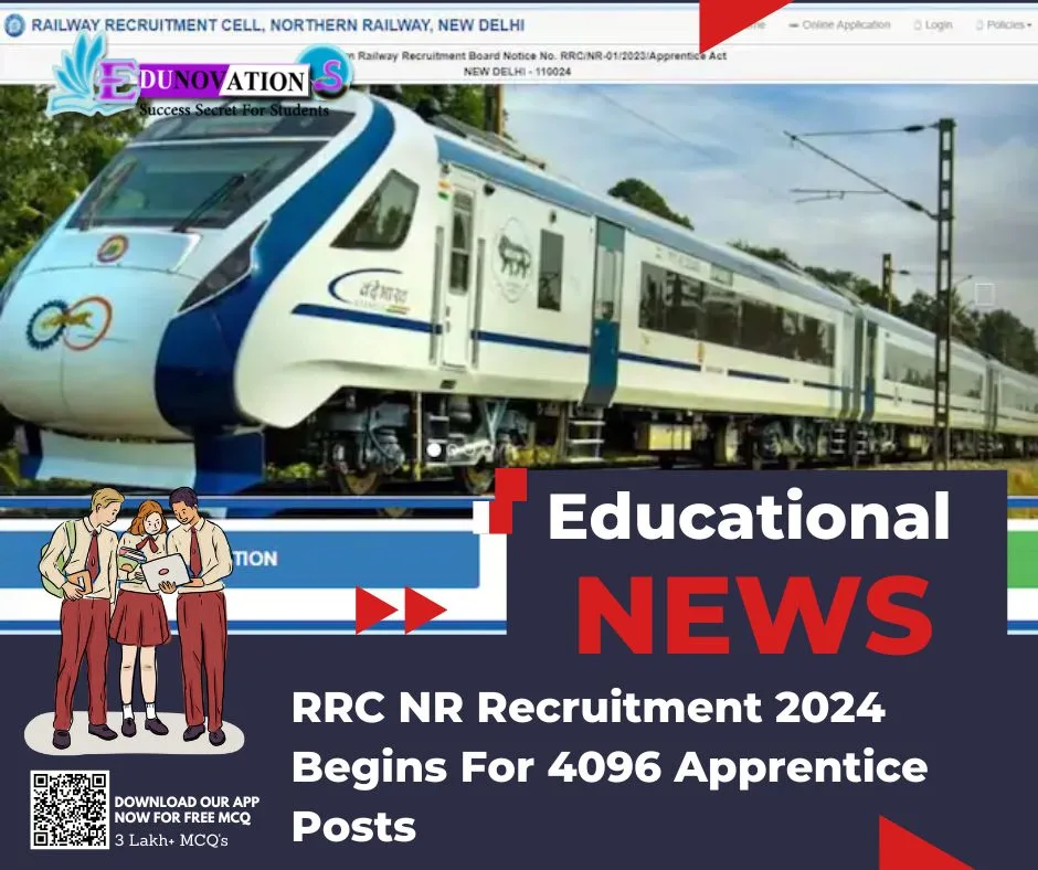 RRC NR Recruitment 2024 Begins For 4096 Apprentice Posts Edunovations