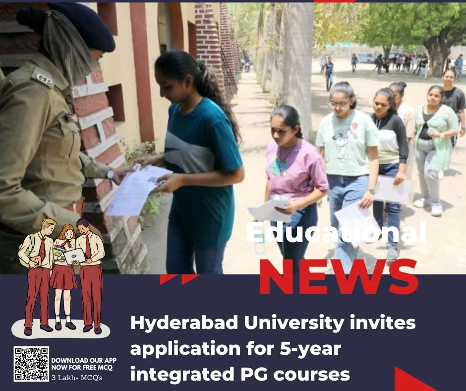 Hyderabad University invites application for 5-year integrated PG courses