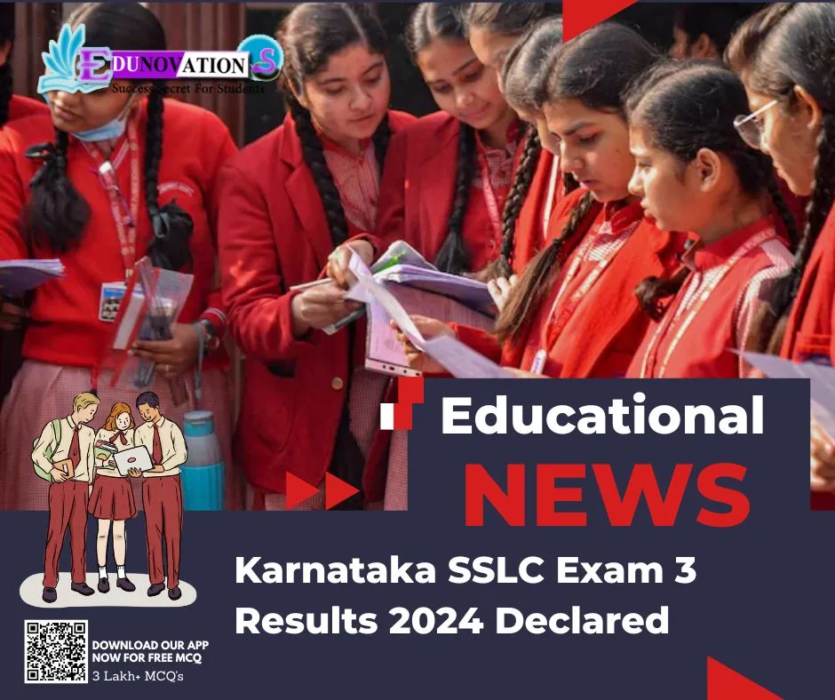 Karnataka SSLC Exam 3 Results 2024 Declared Edunovations