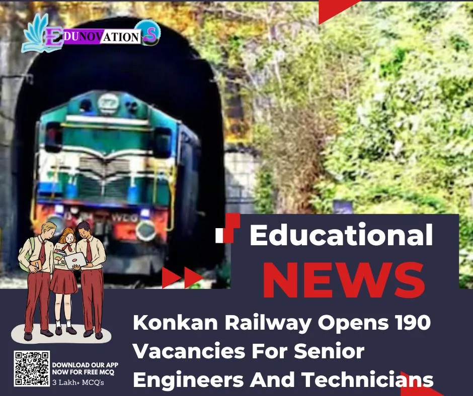 Konkan Railway Opens 190 Vacancies For Senior Engineers And Technicians