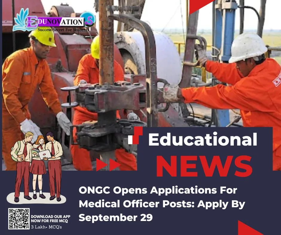 ONGC Opens Applications For Medical Officer Posts: Apply By September 29