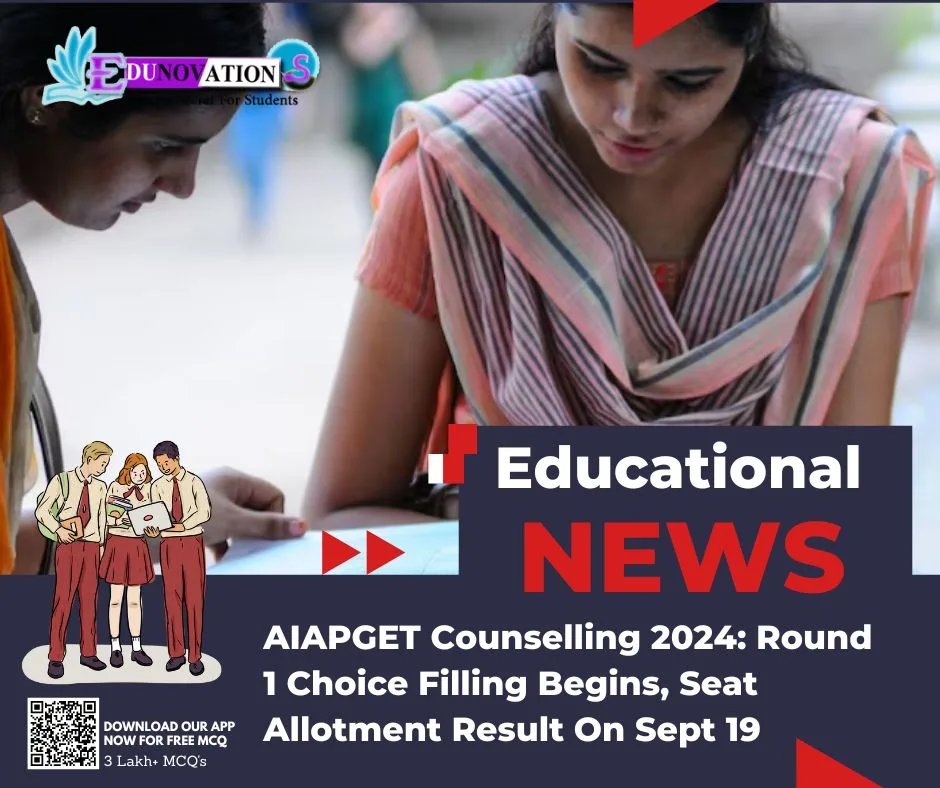 AIAPGET Counselling 2024: Round 1 Choice Filling Begins, Seat Allotment Result On Sept 19