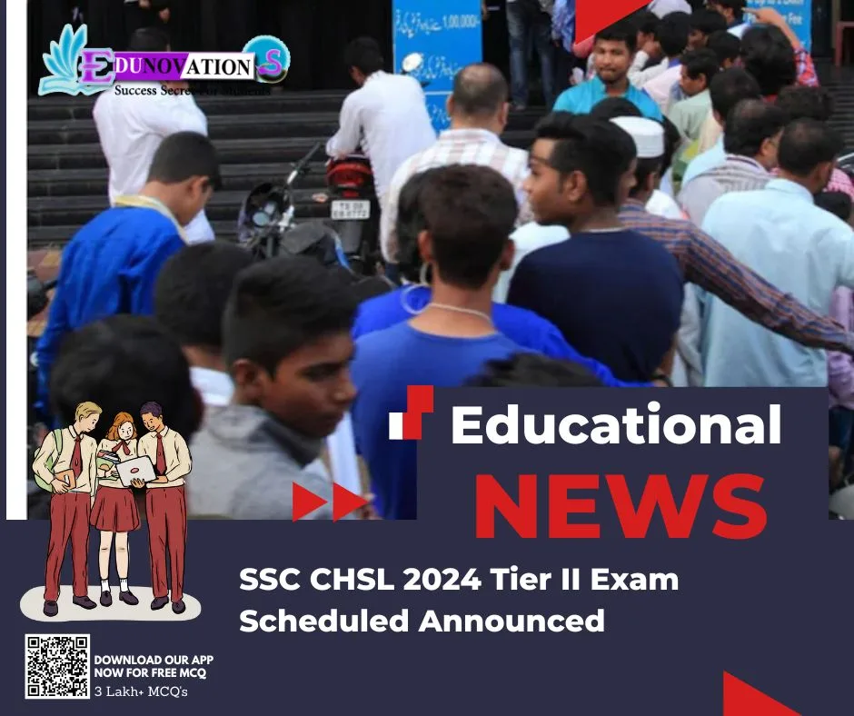 SSC CHSL 2024 Tier II Exam Scheduled Announced