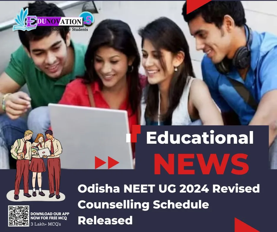 Odisha NEET UG 2024 Revised Counselling Schedule Released