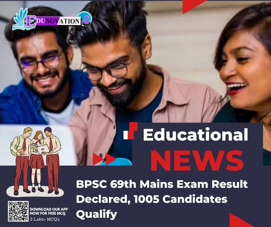 BPSC 69th Mains Exam Result Declared, 1005 Candidates Qualify