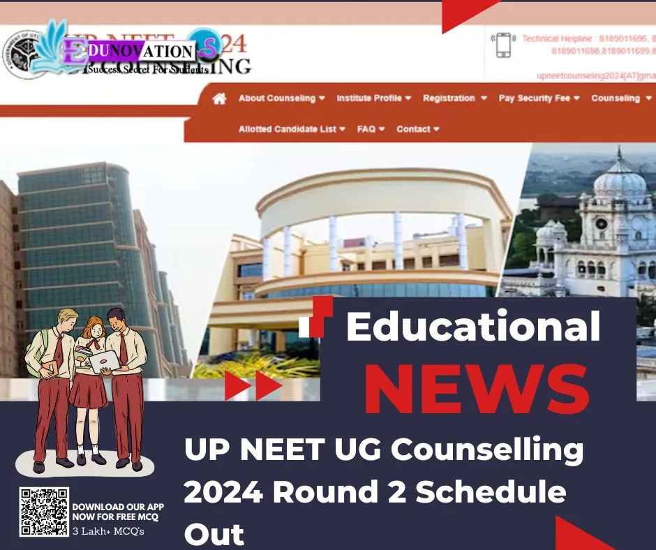UP NEET UG Counselling 2024 Round 2 Schedule Out