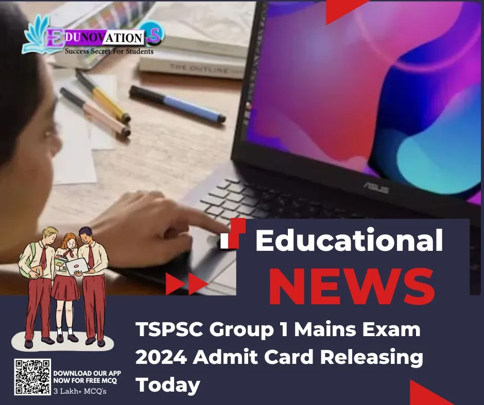 TSPSC Group 1 Mains Exam 2024 Admit Card Releasing Today