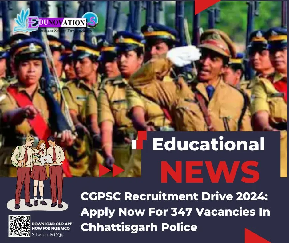 CGPSC Recruitment Drive 2024: Apply Now For 347 Vacancies In Chhattisgarh Police
