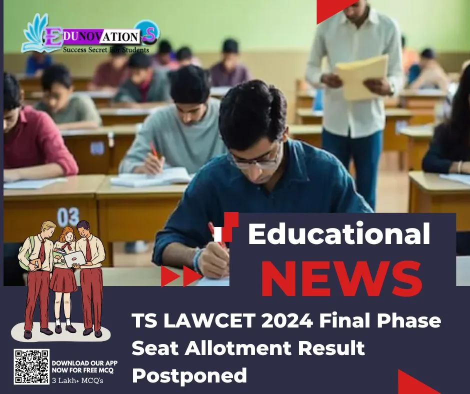 TS LAWCET 2024 Final Phase Seat Allotment Result Postponed Edunovations