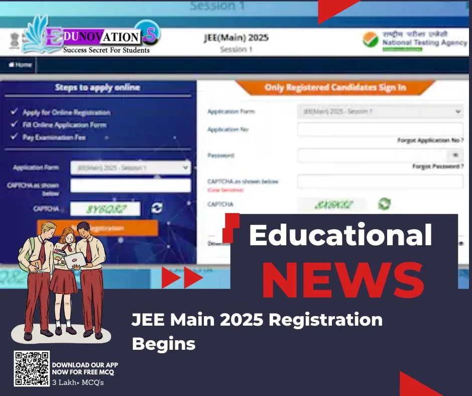 JEE Main 2025 Registration Begins