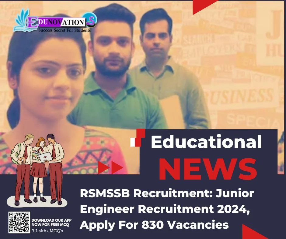 RSMSSB Recruitment: Junior Engineer Recruitment 2024, Apply For 830 Vacancies