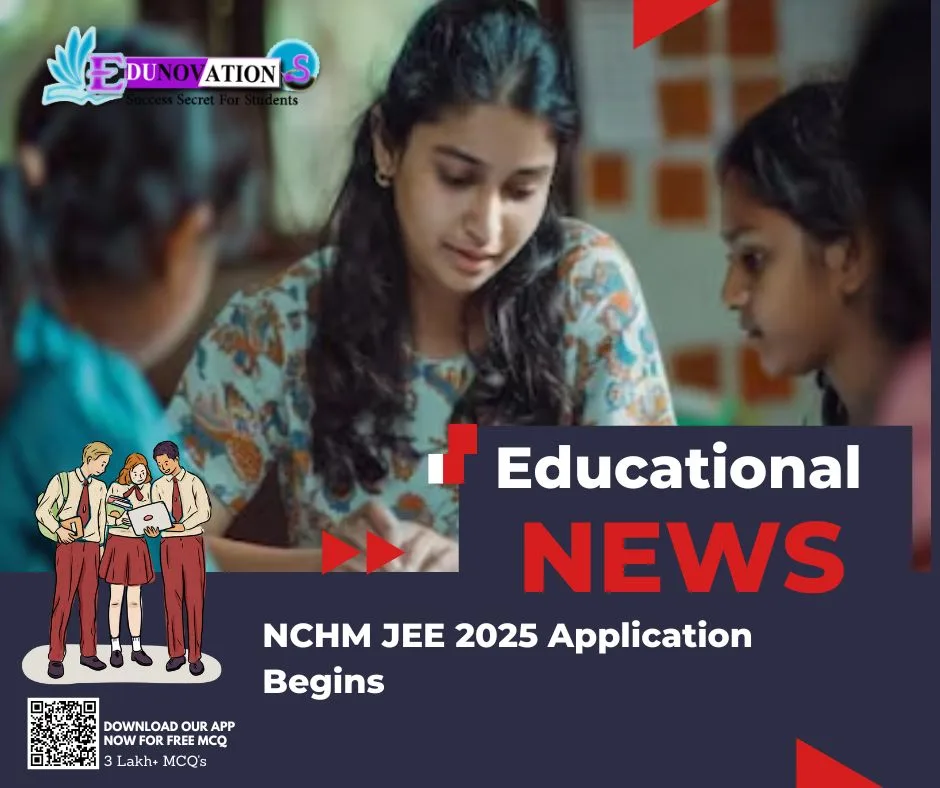 NCHM JEE 2025 Application Begins