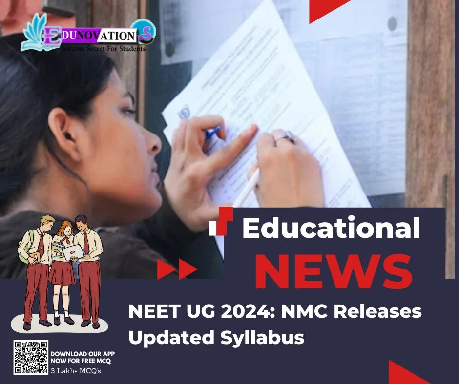 NEET UG 2024: NMC Releases Updated Syllabus