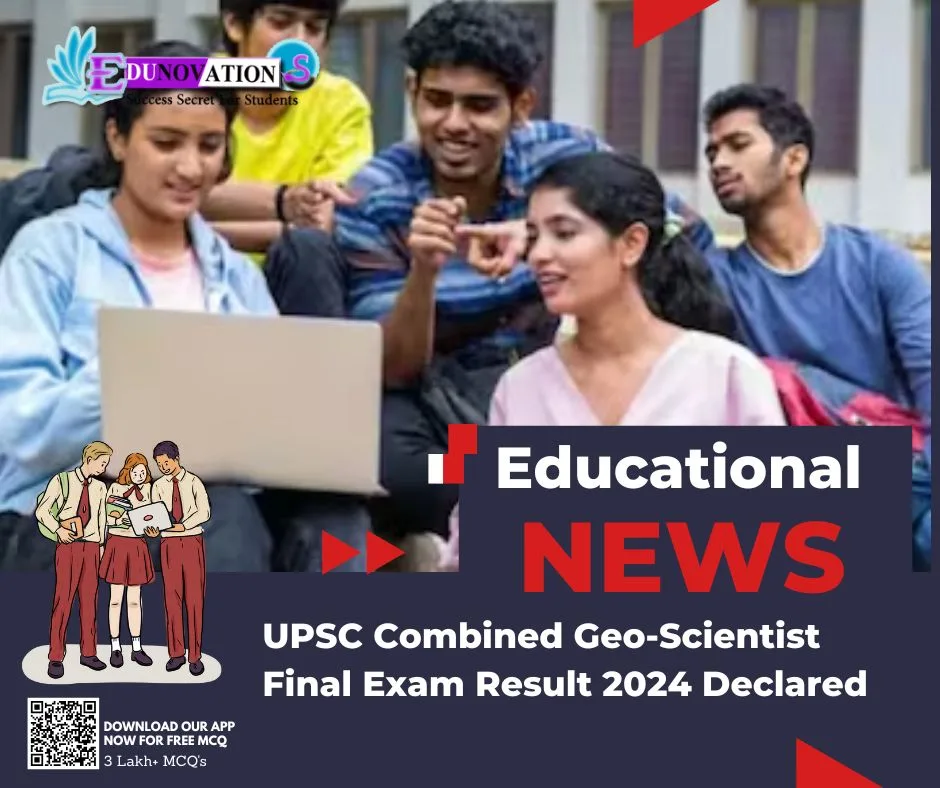 UPSC Combined Geo-Scientist Final Exam Result 2024 Declared