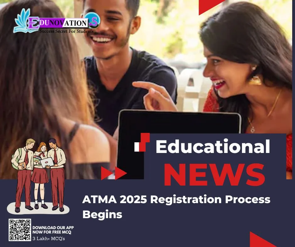 ATMA 2025 Registration Process Begins